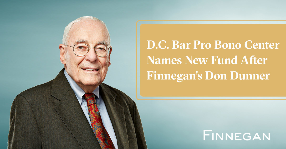 D.C. Bar Pro Bono Center Names New Fund After Finnegan’s Don Dunner
