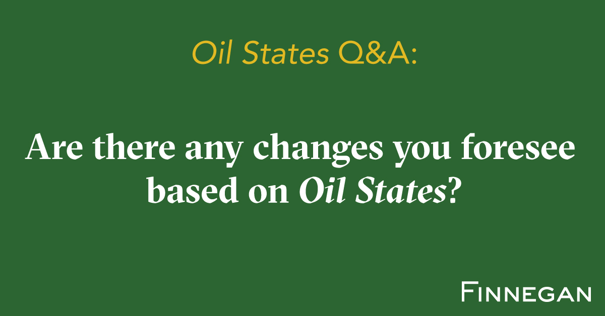 Oil States Q&A Are There Any Changes You Foresee Based on Oil States