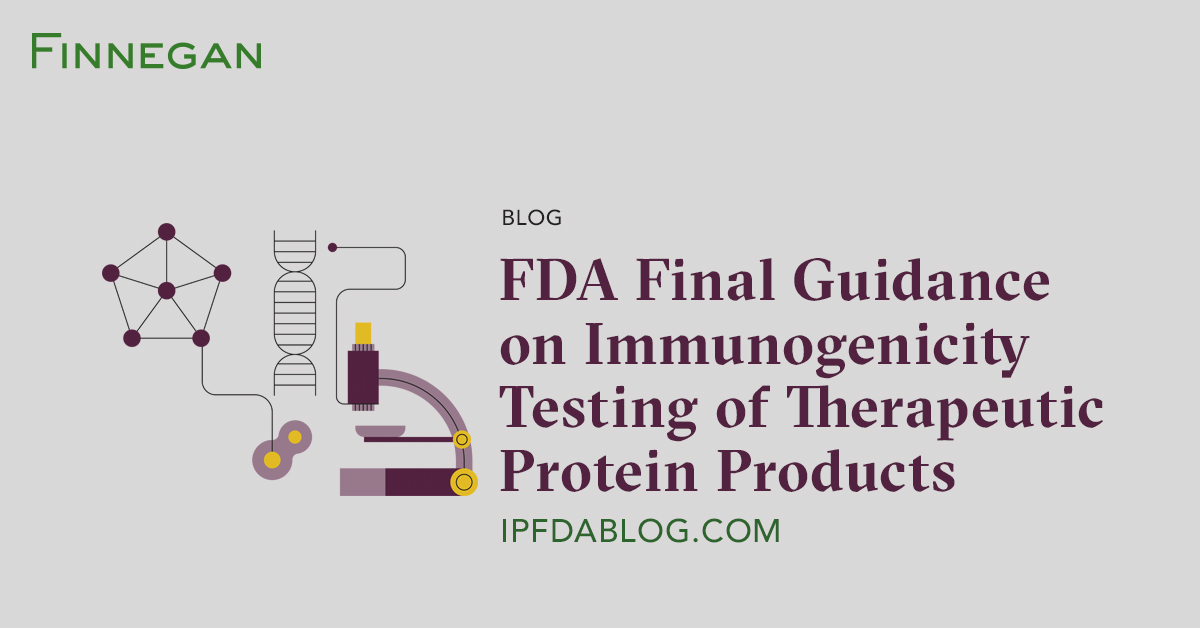 FDA Final Guidance on Immunogenicity Testing of Therapeutic Protein