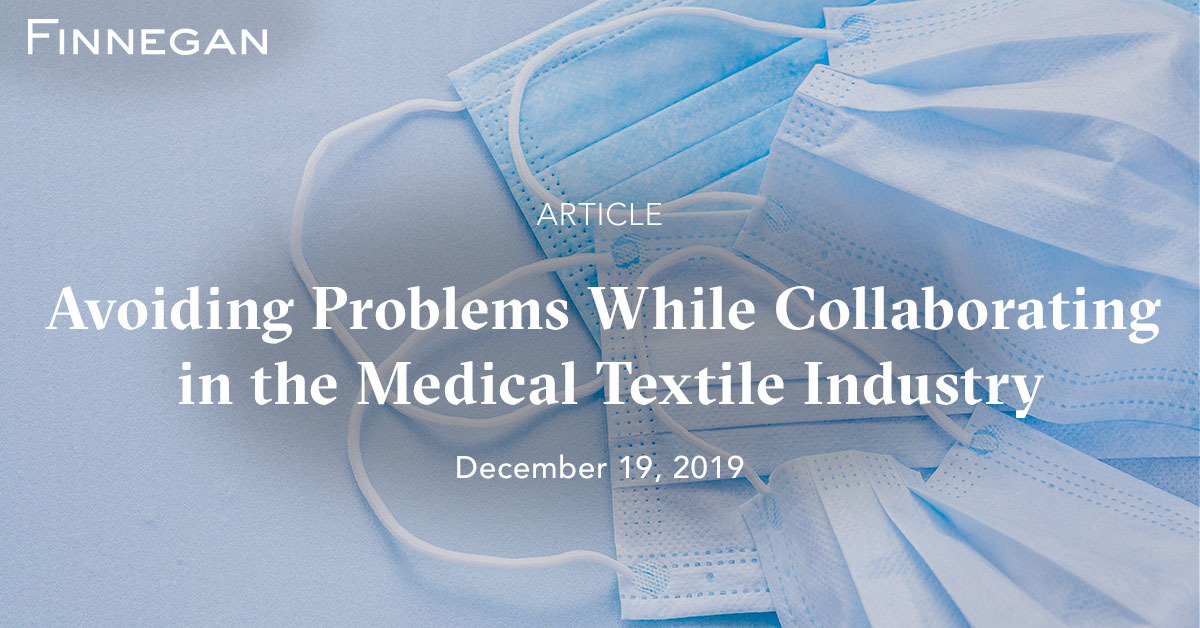 Avoiding Problems While Collaborating in the Medical Textile Industry