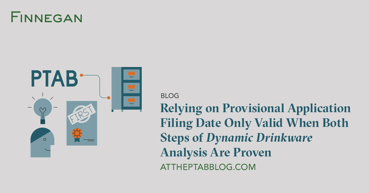 Relying on Provisional Application Filing Date Only Valid When Both