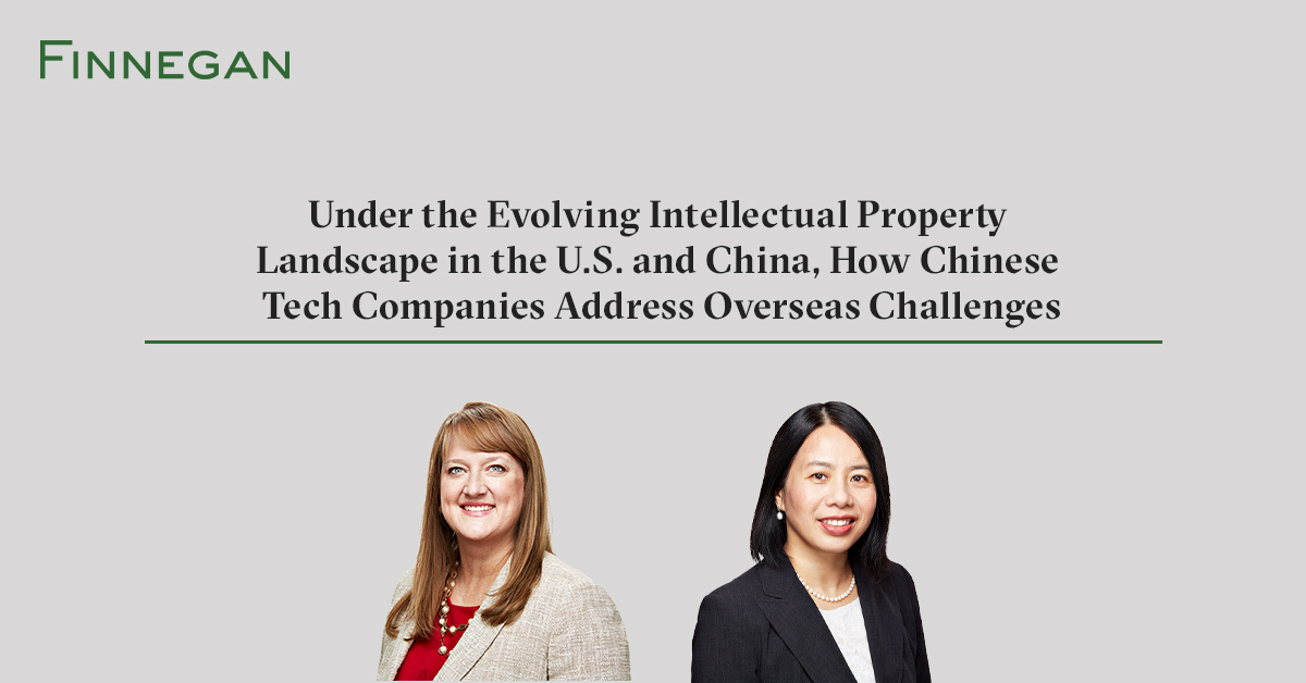 Under the Evolving Intellectual Property Landscape in the U.S. and