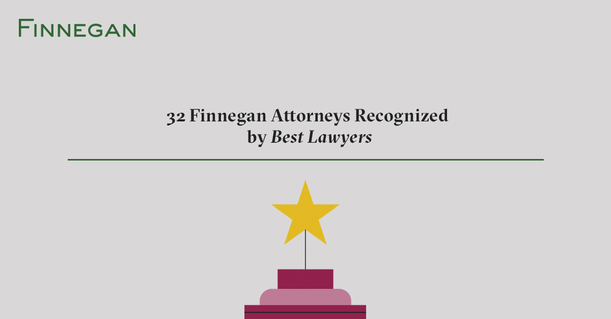 32 Finnegan Attorneys Recognized by Best Lawyers Finnegan Leading