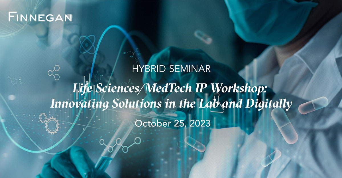 Life Sciences/MedTech IP Innovating Solutions in the Lab and Digitally Events