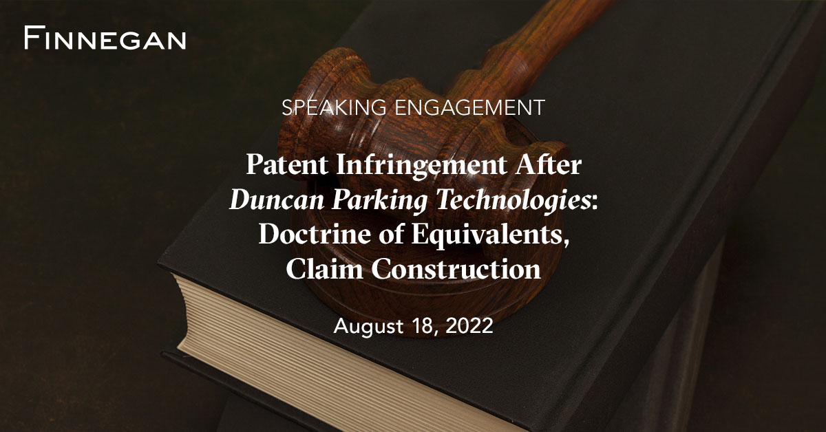 Patent Infringement After Duncan Parking Technologies Doctrine of