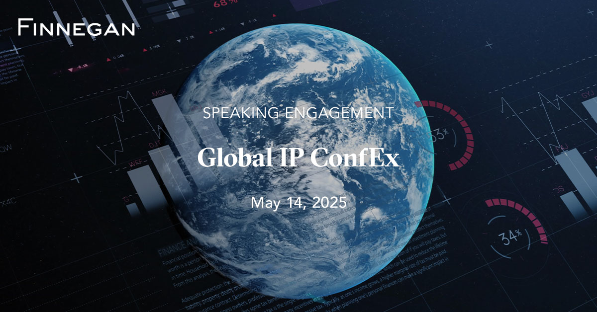 Global IP ConfEx | Events | Finnegan | Leading IP+ Law Firm