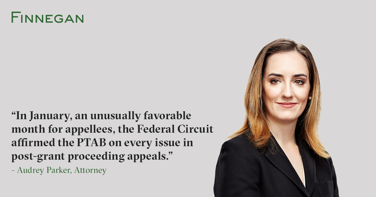 Federal Circuit PTAB Appeal Statistics for January 2023 Finnegan