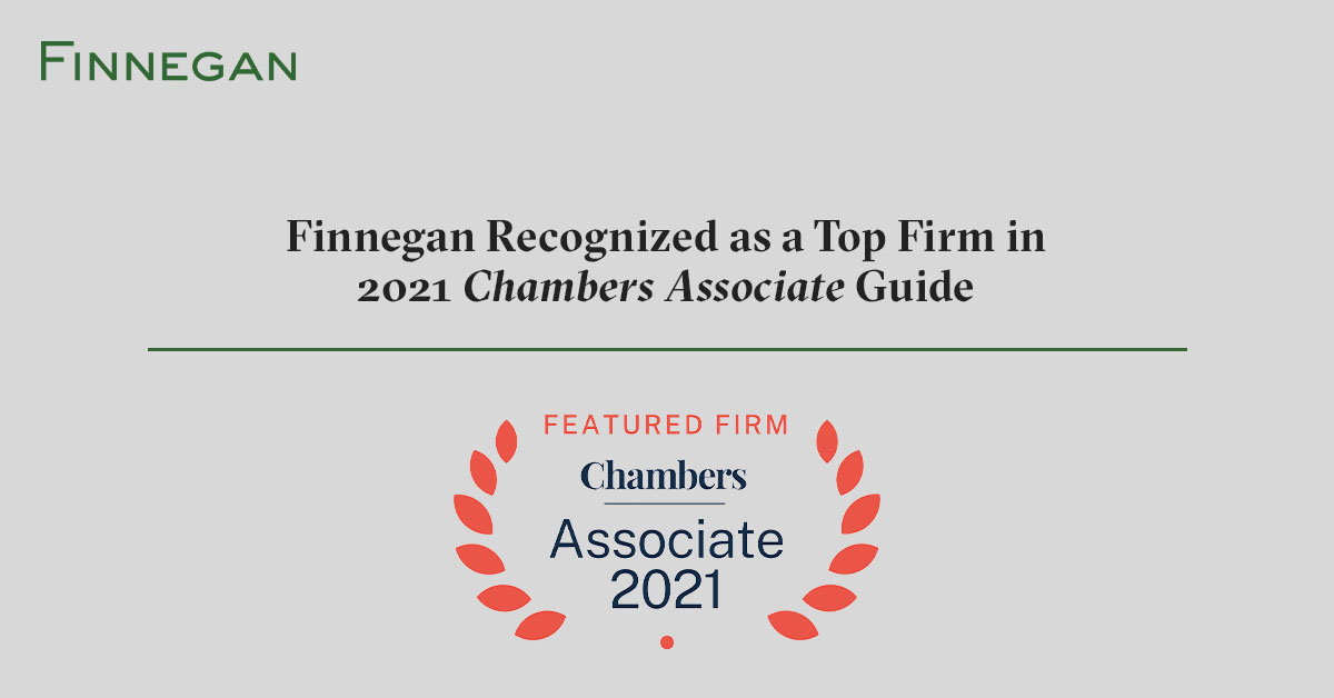 Finnegan an Elite Firm in 2021 Chambers Associate Guide Finnegan