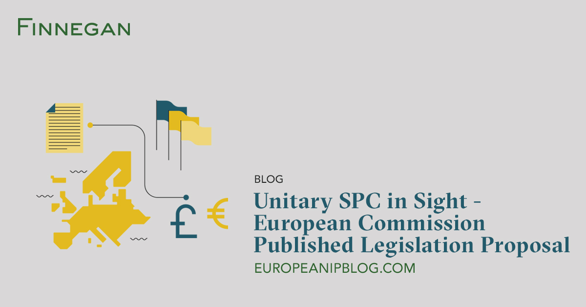 Unitary SPC in Sight European Commission Published Legislation