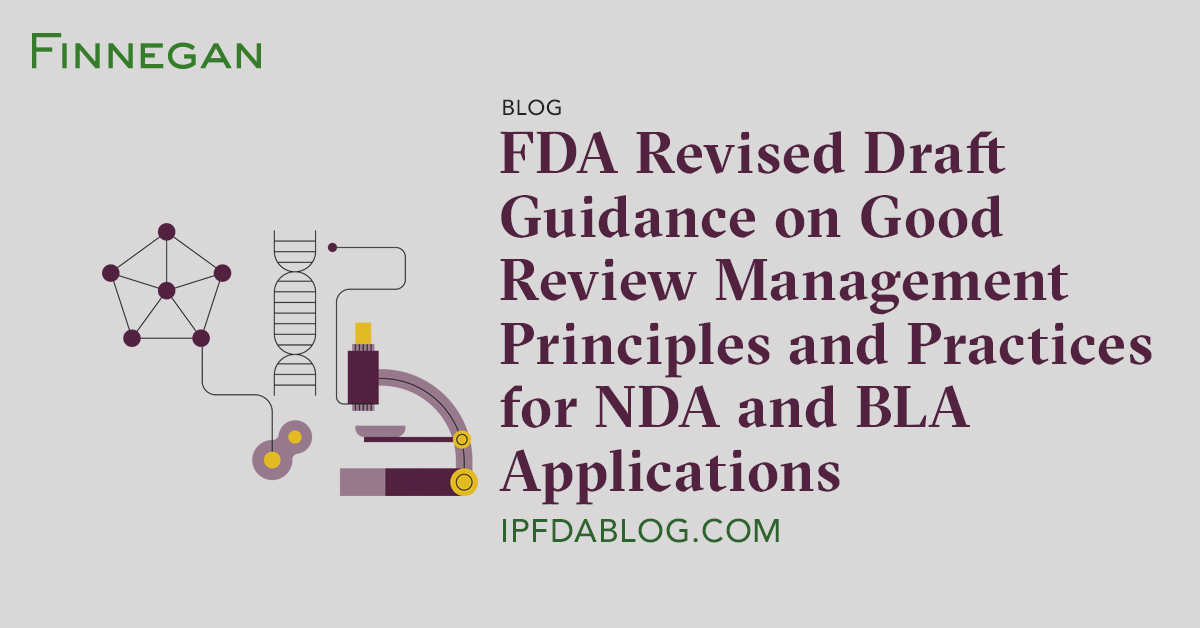 Fda revised draft guidance on good review management principles and