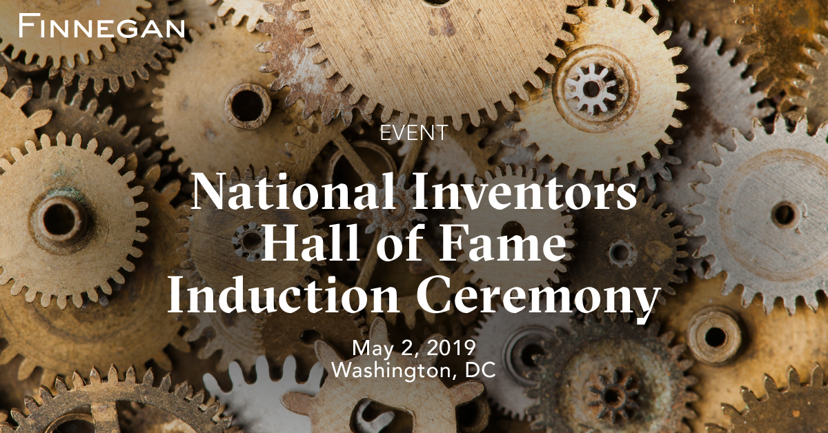 National Inventors Hall of Fame Induction Ceremony 2019 Finnegan